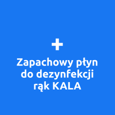 + Zapachowy płyn do dezynfekcji rąk KALA