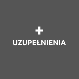 + UZUPEŁNIENIA