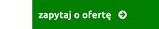 zapytaj o ofertę   