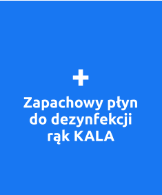 + Zapachowy płyn do dezynfekcji rąk KALA
